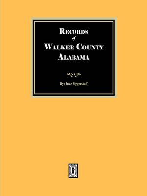 cover image of Records of Walker County, Alabama